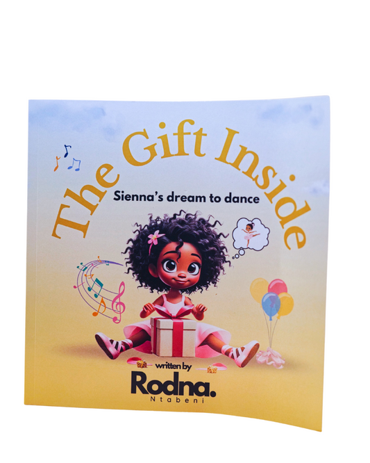 The Gift Inside: Sienna's dream to dance